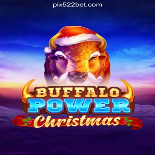 Discover the Magic: Buffalo Power Christmas on 522bet.COM Platform-Oficial Slots Brasil #1