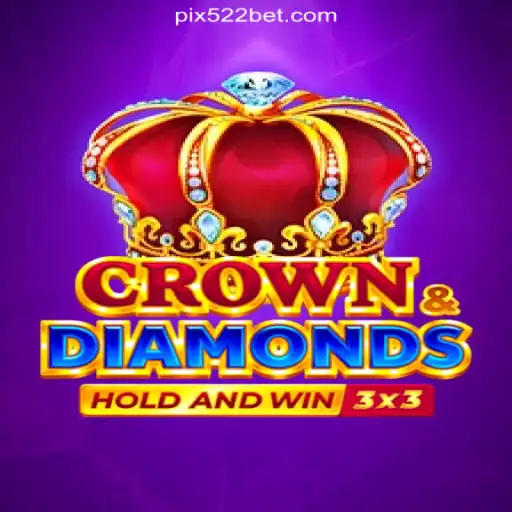 Crowndiamonds: A Regal Experience on 522bet.COM Platform-Oficial Slots Brasil #1