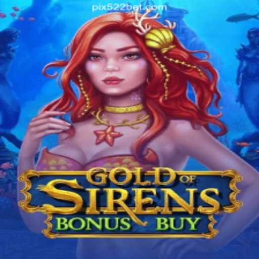 Discover the Magic of GoldofSirensBonusBuy on 522bet.COM - Brazil's Top Oficial Slots Platform