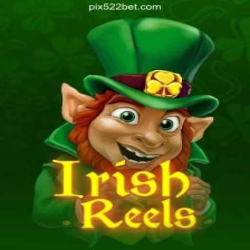 Exploring the Enchantment of IrishReels on 522bet.COM