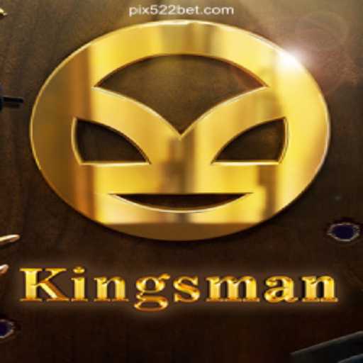 Discover the Thrilling World of Kingsman on 522bet.COM Platform - Oficial Slots Brasil #1