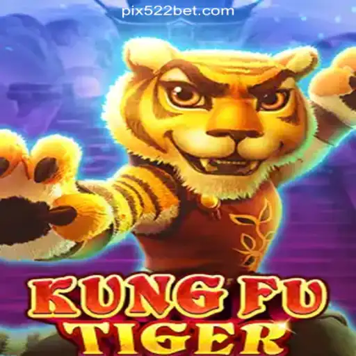 Unleashing the Adventure of KungFuTiger on 522bet.COM Platform-Oficial Slots Brasil #1