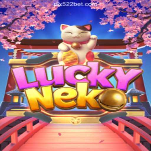 Exploring LuckyNeko: A Feature Game on 522bet.COM Platform-Oficial Slots Brasil #1