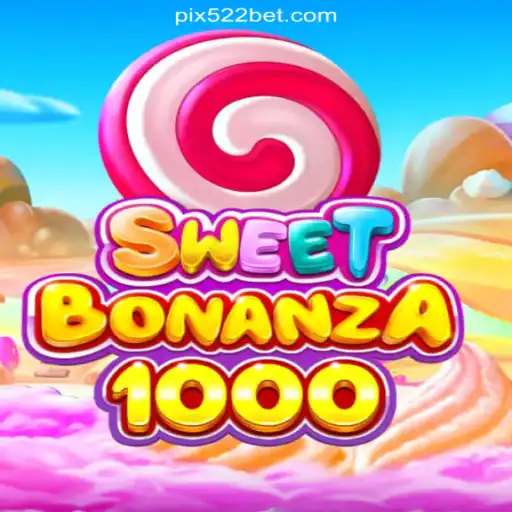 Discovering SweetBonanza1000 on 522bet.COM: The Premier Slots Platform in Brazil
